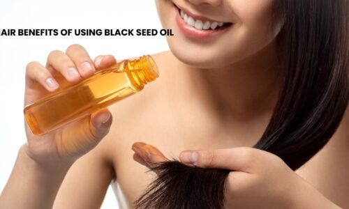 Hair Benefits of using Black Seed Oil